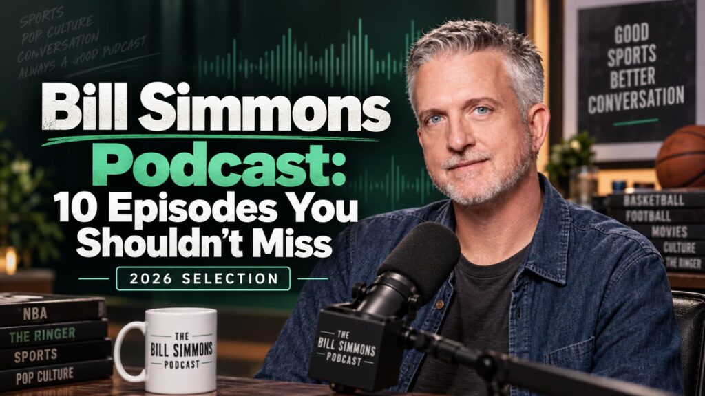 bill simmons podcast