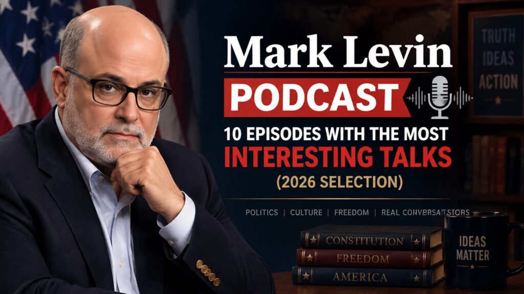 mark levin podcast